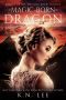 [Dragon Born Saga 02] • Magic-Born Dragon